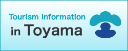 The Official Tourism Website of Toyama "Visit Toyama"